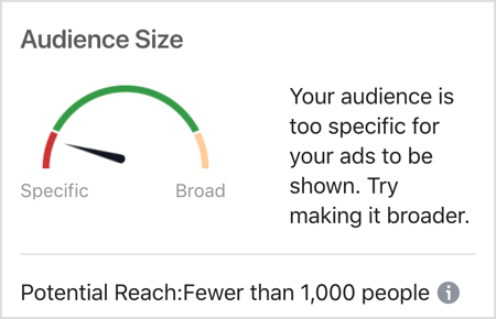 Съобщение за размера на аудиторията във Facebook: Вашата аудитория е твърде специфична, за да могат да се показват рекламите Ви.