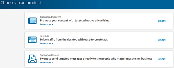 Изберете типа реклама в LinkedIn, която искате да създадете.
