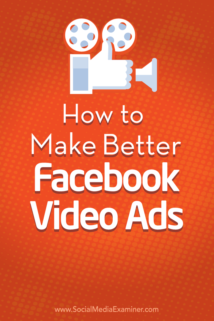 направете по-добри видео реклами във Facebook