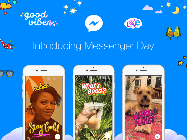 Facebook стартира Messenger Day, нов начин за потребителите да споделят снимки и видеоклипове, както се случват в самостоятелното приложение Messenger.
