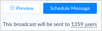 Щракнете върху синия бутон Schedule Message в ManyChat.