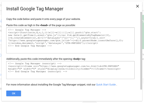 Копирайте една част от скрипта на Tag Manager на вашия сайт и след това можете да добавите всички други тагове чрез Google Tag Manager.