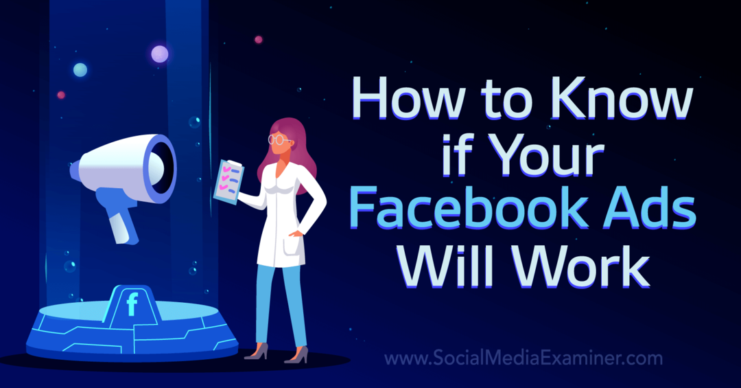 Как да разберете дали рекламите ви във Facebook ще работят - Изследовател на социални медии
