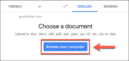 Бутонът Преглед на вашия компютър на уебсайта на Google Translate
