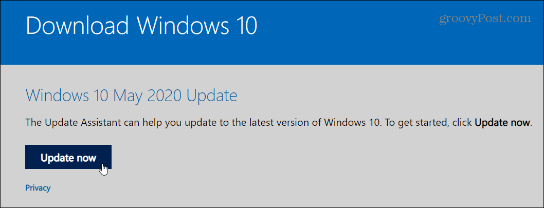 Как да надстроите до Windows 10 May 2020 Update with Update Assistant