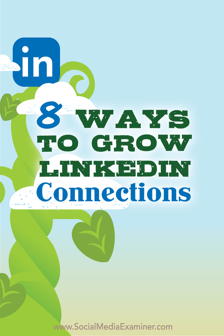 8 начина за разрастване на вашите LinkedIn връзки: Проверка на социалните медии