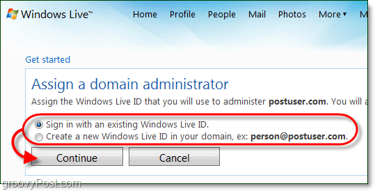създайте акаунт на администратор на Windows live домейн или използвайте текущ акаунт на живо