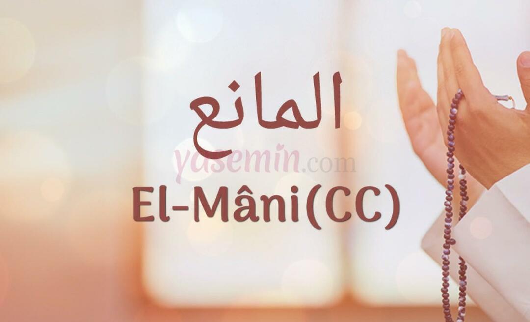 Какво означава Ал-Мани (c.c)? Какви са достойнствата на Ал-Мани?