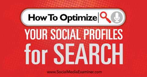 оптимизирайте социалните профили за търсене