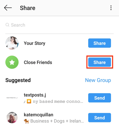 Докоснете бутона Споделяне, за да споделите историята си в Instagram с вашия списък с близки приятели.