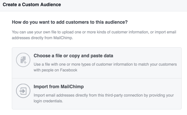 Изберете как искате да качите информация за клиента, за да създадете вашата персонализирана аудитория във Facebook.