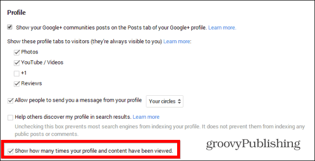 Съвет от Google+: Скриване на броя на изгледа на потребителския ви профил