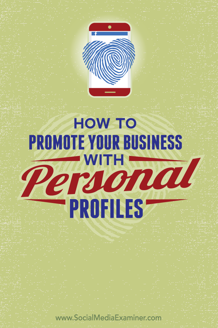 как да популяризирате бизнеса си с личните си социални профили