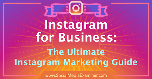 Instagram Marketing: Най-доброто ръководство за вашия бизнес.