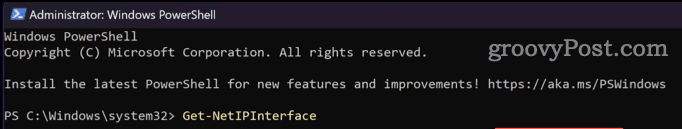 Стартирайте Get-NetIPInterface