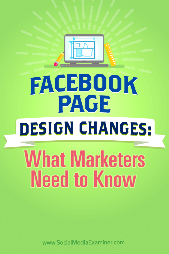 Съвети относно промените в дизайна на страницата във Facebook и какво трябва да знаят търговците.