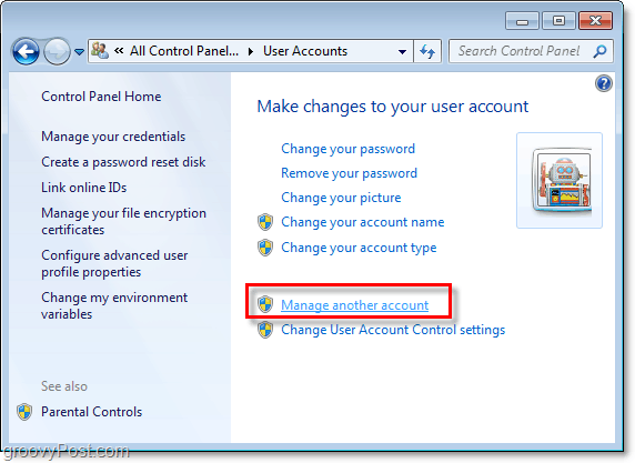 щракнете върху управление на друг акаунт от страницата на потребителския ви акаунт на Windows 7