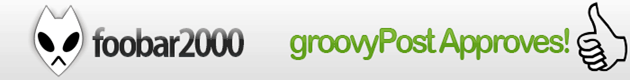 foobar2000 Одобрение groovypost приложение преглед на добри прозорци