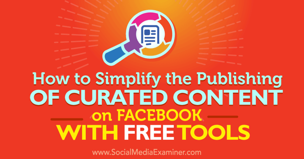 безплатни инструменти за публикуване на подбрано съдържание във facebook