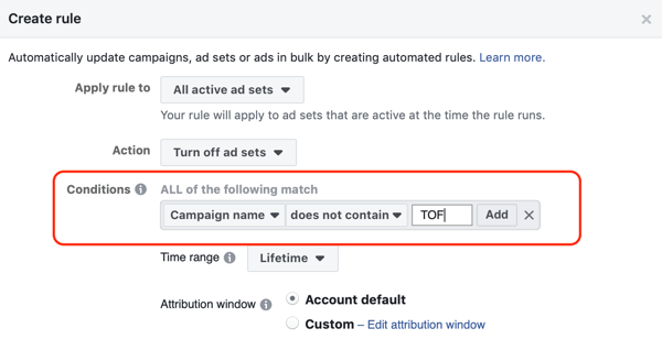 Използвайте автоматизирани правила на Facebook, спрете задаването на реклами, когато ROAS падне под минимума, стъпка 2, задайте условия