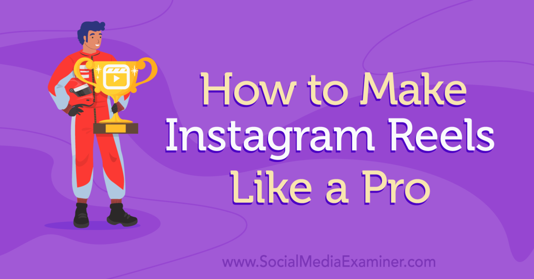 Как да направите ролките в Instagram като преглед на просоциалните медии