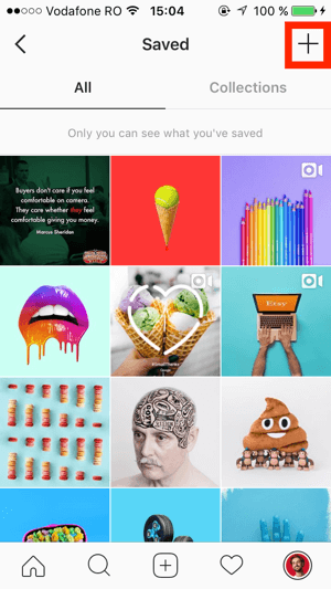 Докоснете знака + в горния десен ъгъл на екрана Instagram Saved.