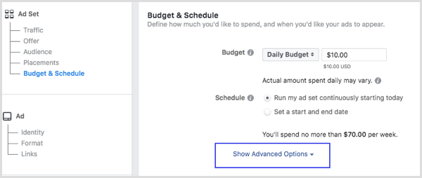 Щракнете върху Покажи разширени опции в раздела Бюджет и график, когато настройвате реклама във Facebook.