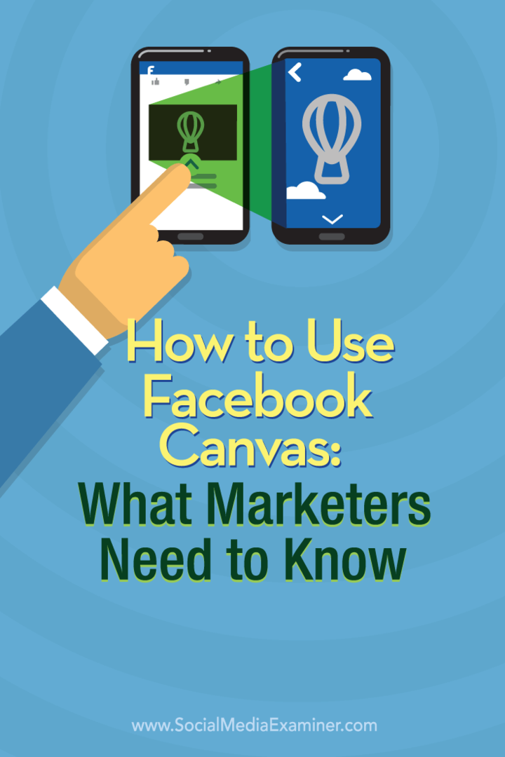 Как да използвам Facebook Canvas: Какво трябва да знаят търговците: Проверка на социалните медии