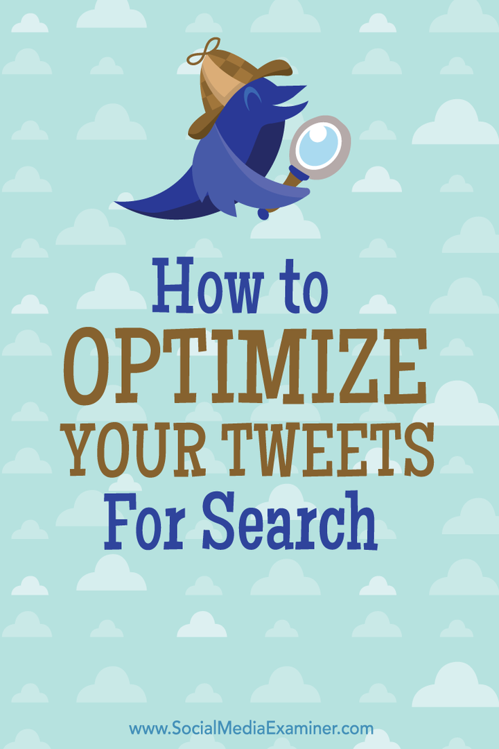 как да оптимизирам туитове за търсене
