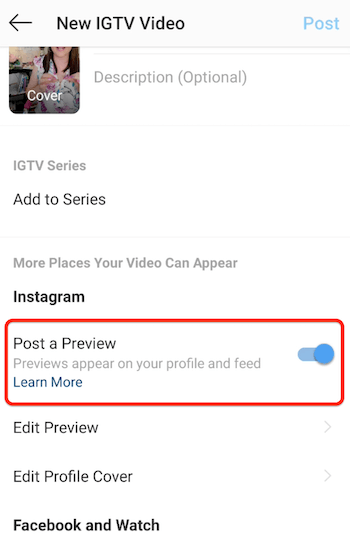 instagram igtv нови опции на менюто за видео с активирана опция за предварителен преглед на публикацията