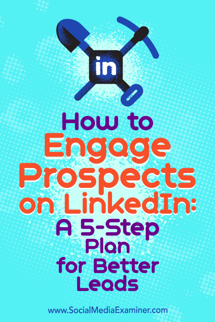 Как да ангажирате перспективите в LinkedIn: План от 5 стъпки за по-добри клиенти: Проверка на социалните медии