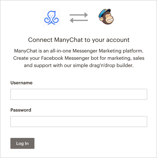 Влезте в акаунта си в MailChimp чрез ManyChat.