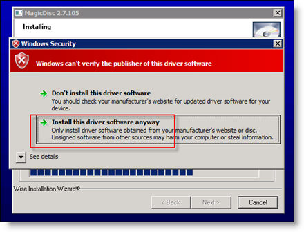 Приемете инсталиране на драйвер на MagicISO на Server 2008