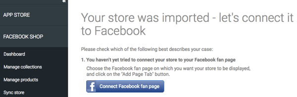 След като вашият магазин бъде импортиран чрез приложението StoreYa, уверете се, че е свързан с Facebook.