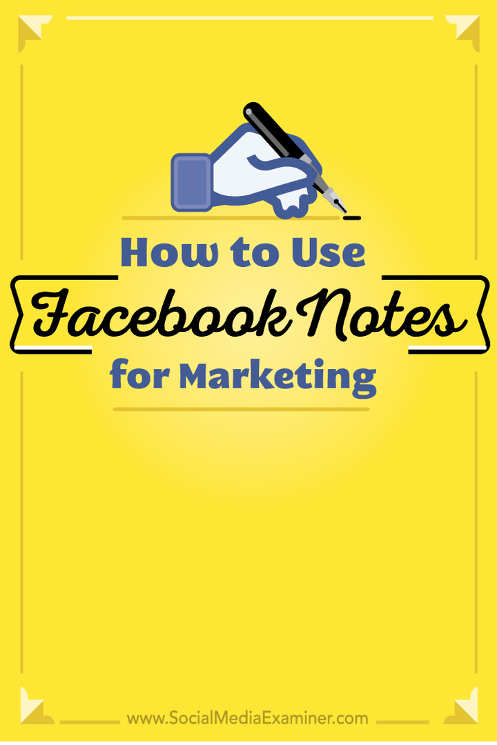 как да използвам facebook бележки за маркетинг