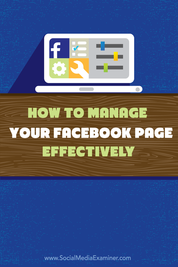 как да управлявате ефективно страницата си във facebook