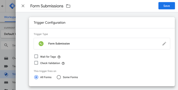Използвайте Google Tag Manager с Facebook, стъпка 20, опции за настройка за подаване на формуляри за Google Tag Manager