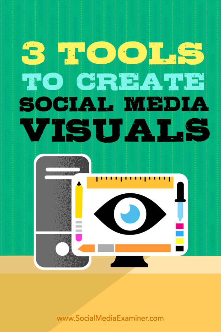3 инструмента за създаване на визуални изображения в социалните медии: Проверка на социалните медии