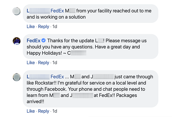 Това е екранна снимка на разговор във Facebook между FedEx и клиент. Клиентът казва на обслужването на клиентите, че някой се е свързал с тях и му е помогнал при проблем. Представителят на отдела за обслужване на клиенти благодари на клиента и го насърчава да поддържат връзка, ако имат въпроси. След това клиентът отговаря с отговор, че местните служители и служителите за обслужване на клиенти във Facebook са рок звезди. Shep Hyken отбелязва, че страхотното обслужване на клиенти може да превърне хората в защитници на марките.