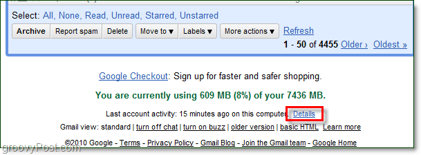 как да получите достъп до скорошни подробности за Gmail