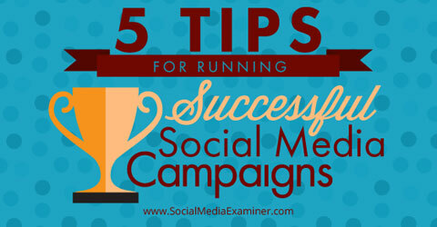 съвети за успешни кампании в социалните медии
