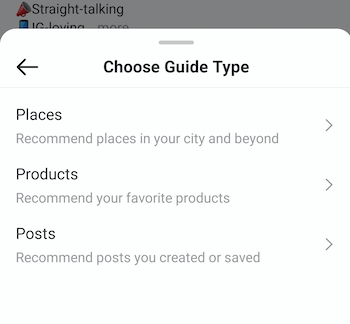пример instagram създайте ръководство изберете меню тип тип водач, предлагащо опции за места, продукти и postsexample instagram създаване на ръководство изберете меню тип тип водач, предлагащо опции за места, продукти и публикации