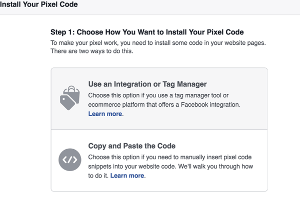 Изберете кой метод искате да използвате, за да инсталирате Facebook пиксела.