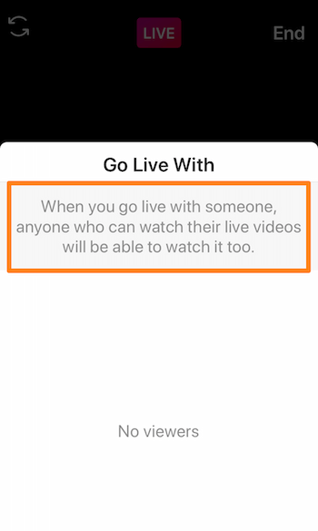 екранна снимка на Instagram Live, показваща съобщението, Когато отидете на живо с някого, всеки, който може да гледа своите видеоклипове на живо, също ще може да го гледа.