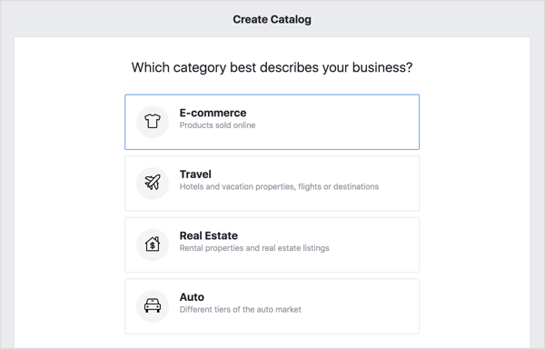За да създадете своя каталог във Facebook, изберете опцията за електронна търговия и щракнете върху Напред.