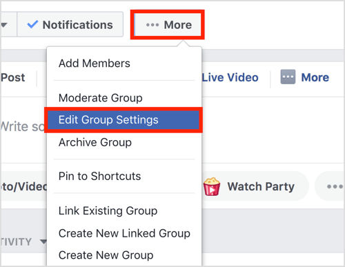 Щракнете върху бутона Още в горната лента на вашата група във Facebook и изберете Редактиране на настройките на групата.