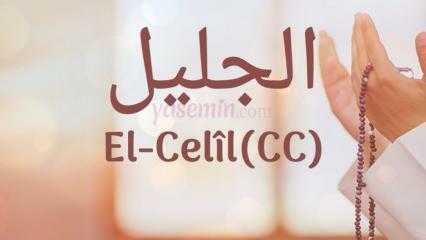 Какво означава ал-Джалил (c.c)? Какви са предимствата на името Ал-Джалил? Есмаул Хусна ал-Джалил...