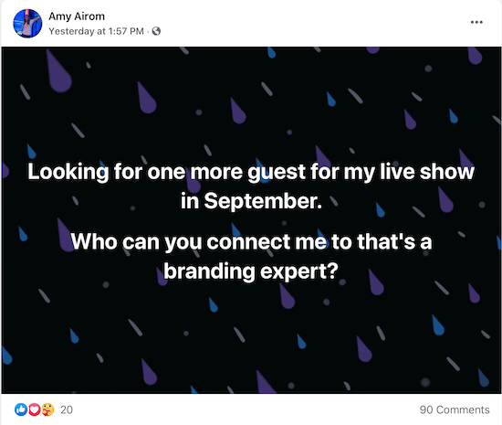 пример за публикация от amy airom с молба да бъде свързана с брандинг експерт, която тя може да интервюира като гост за нейното шоу на живо