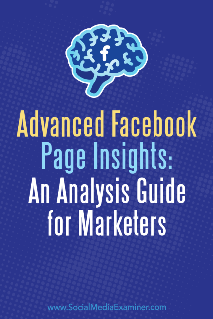 Разширени статистика за страницата във Facebook: Ръководство за анализ за маркетолозите: Проверка на социалните медии