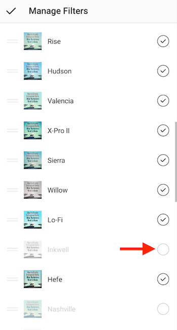 управлявайте опциите на менюто за филтри на instagram, показващи отметки до филтрите, включени в екрана за избор, като подчертавате непроверен филтър, който да бъде добавен към екрана за избор на филтър
